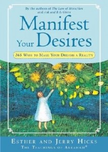 manifest-your-desires-365-ways-to-make-your-dreams-a-reality